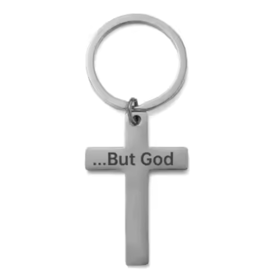 "...But God" Cross Keychain
