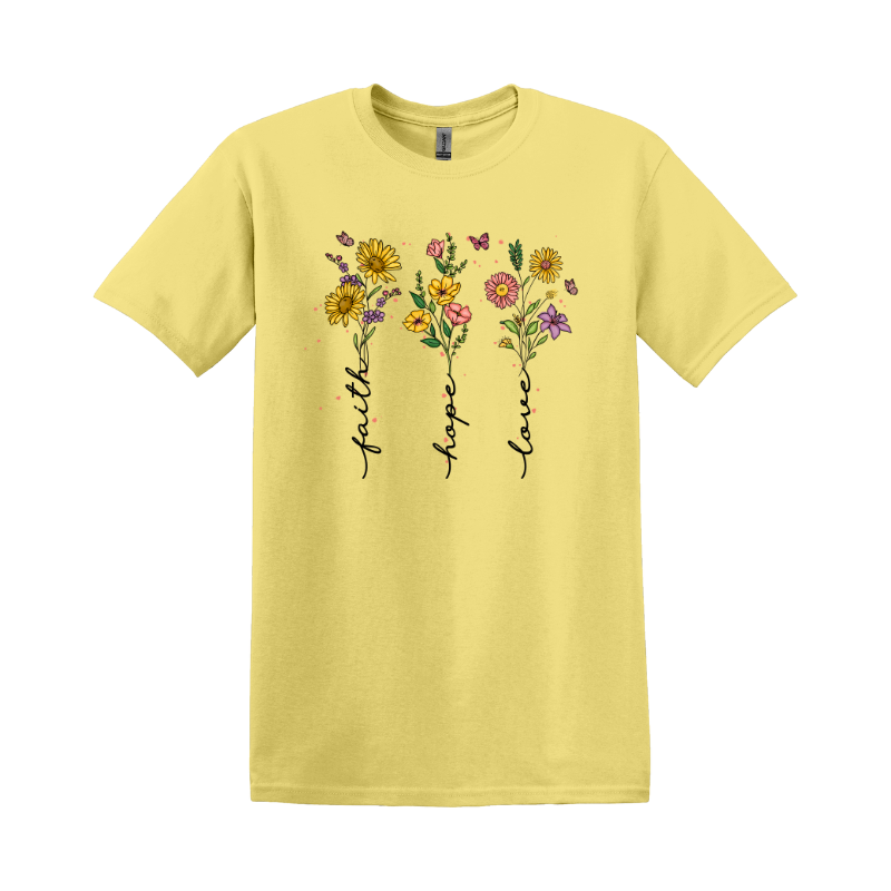 Faith, Hope, Love Flowers T-Shirt