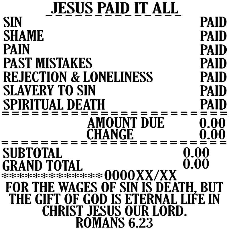 Jesus Paid It All T-Shirt