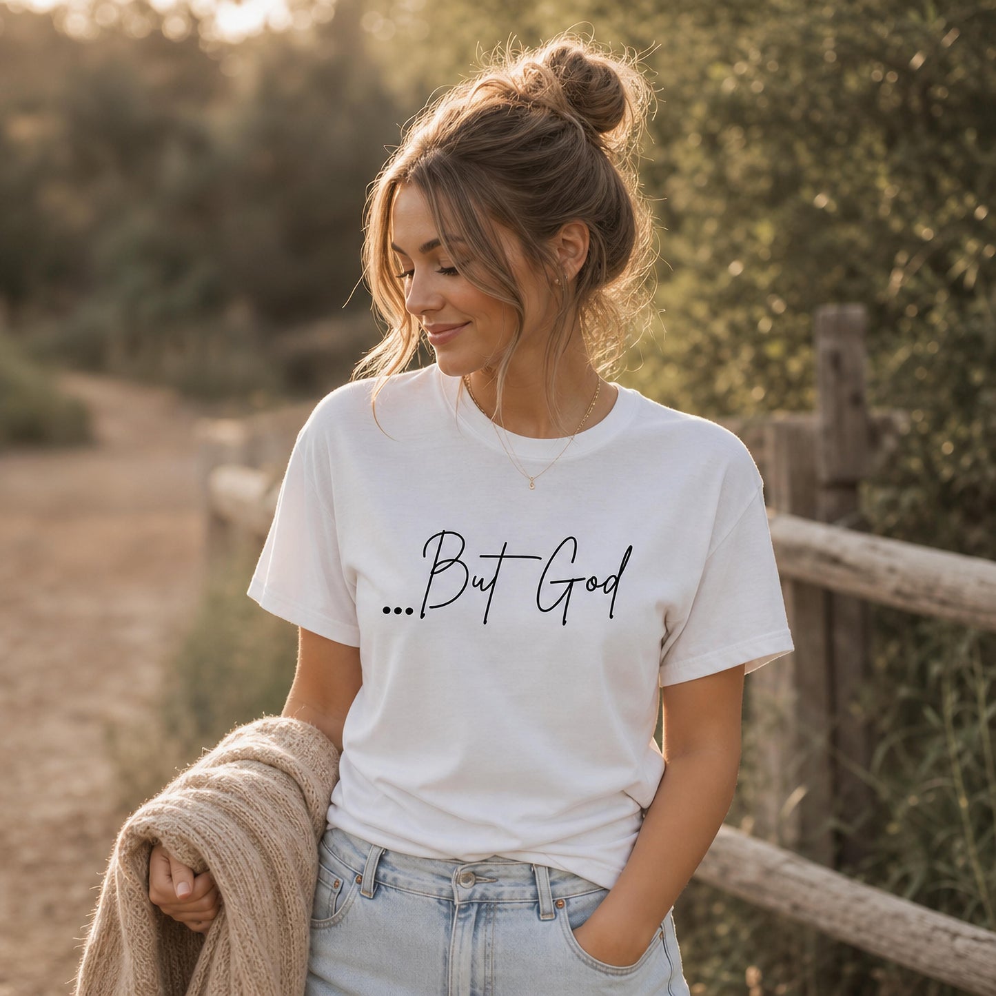 ...But God T-Shirt