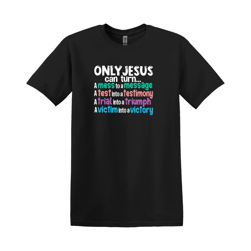 Only Jesus T-shirt